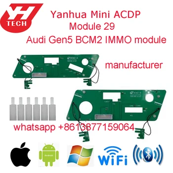 Yanhua ACDP מודול 29 עבור אאודי Gen5 BCM2 IMMO A4 / A5 / ש5 A6 /A7/A8 תכנות מפתח
