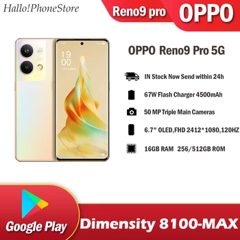 OPPO Reno9 Pro 5G טלפון חכם Dimensity 8100-מקס 16G 512G 4500MAH OTA NFC AMOLED 120HZ Google Play Android 13 ColorOS 13 50MP